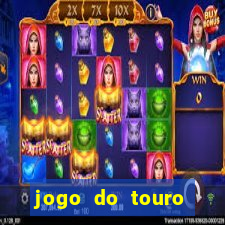 jogo do touro fortune gratis